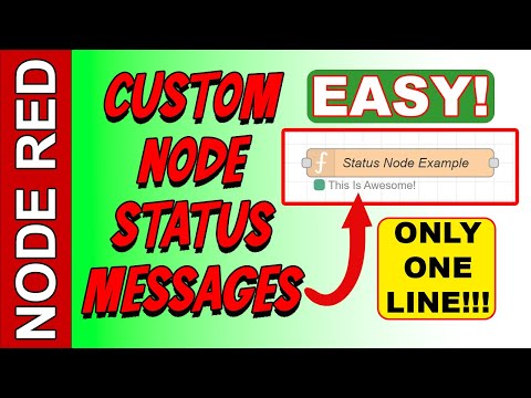 Learn How To Write Custom Node Status Messages in #nodered