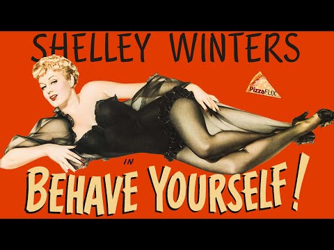 Behave Yourself!'