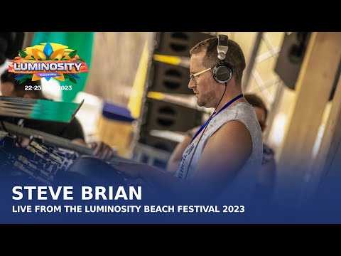 Steve Brian live at Luminosity Beach Festival 2023 #LBF23