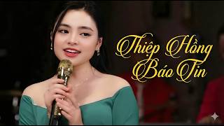 Thiệp Hồng Báo Tin & Sợ Tình Ta Dang Dở - Thu Hường - Liên Khúc Bolero Mới Nhất 2026