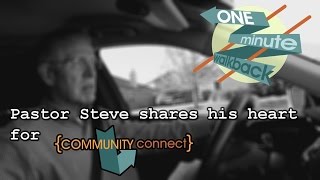 Community Connect: “Reaching the Weary and Worn out”