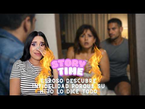 🔥STORYTIME🔥EL ESPOSO DESCUBRE LA INFIDELIDAD PORQUE SU HIJO DE 5 AÑOS LE CUENTA TODO😵‍💫🤯