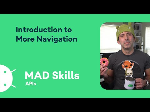 Introduction to Navigation (2) – MAD Skills