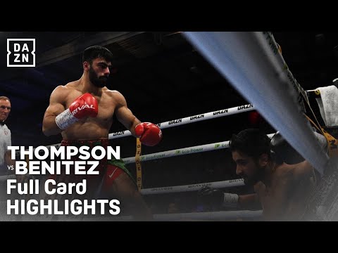 Full Card Highlights | Thompson vs Benitez