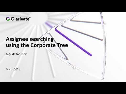 Assignee Searching Using the Corporate Tree on Derwent Innovation