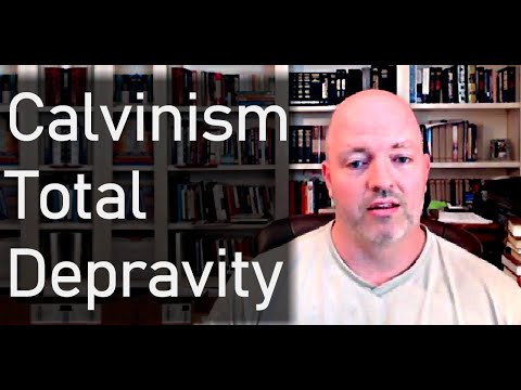 Calvinism Total Depravity - Pastor Patrick Hines