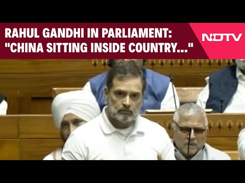 Rahul Gandhi In Parliament: "China Sitting Inside Country Because Make In India Failed"
