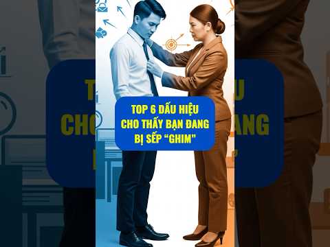 Top 6 dấu hiệu cho thấy bạn đang bị sếp "ghim" | WeSmartCorp