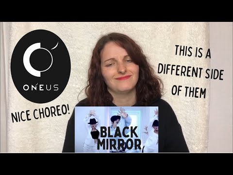 Vidéo ONEUS _ BLACK MIRROR MV REACTION