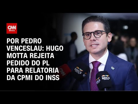 ​Líder do PL: Hugo recusa relatoria da CPMI ao partido | CNN ARENA