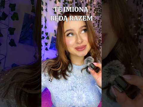 TE IMIONA BĘDĄ RAZEM część 7