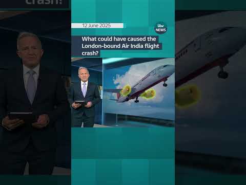 What could have caused the London-bound Air India flight crash? | ITV News