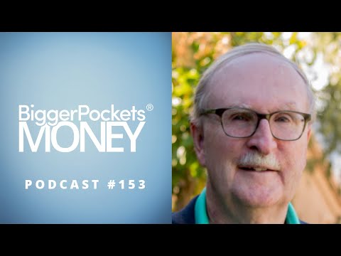 Bill Bengen Talks Retirement, Past Crashes, and How You Can Withdraw Even More! | BP Money 153
