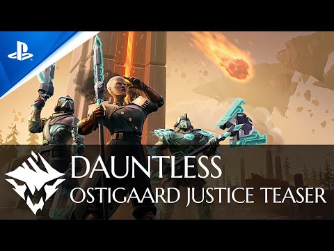 Dauntless - Ostigaard Justice Trailer | PS4