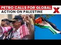 Middle East Tensions: Colombia’s President Petro Calls for Global Force to “Free Palestine” | NewsX