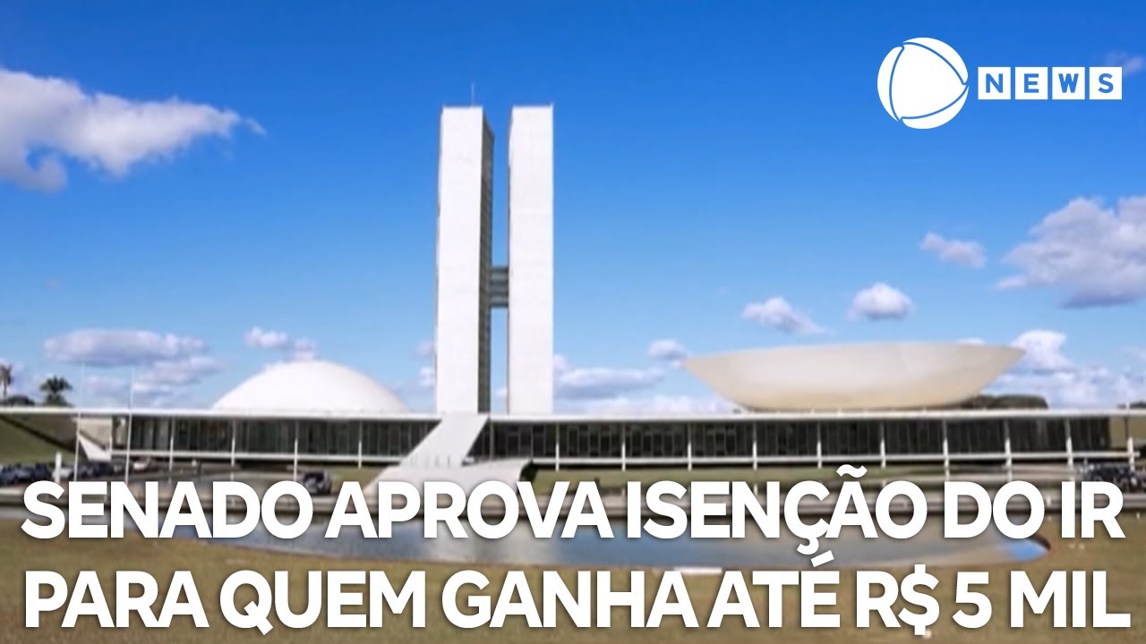 Comissão do Senado aprova isenção do Imposto de Renda para quem ganha até R$ 5 mil