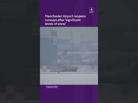 Manchester airport runways reopen after snow