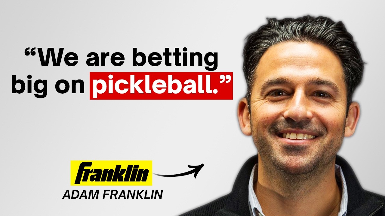 Going ALL IN On Pickleball + Franklin Sports Origin Story | Adam Franklin Interview