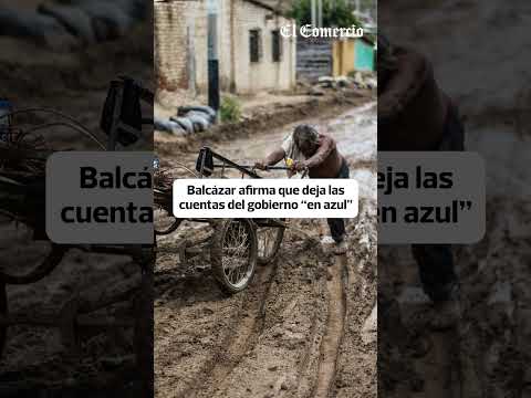 Balcázar afirma que deja las cuentas del Gobierno en azul y contradice a Keiko #TQH