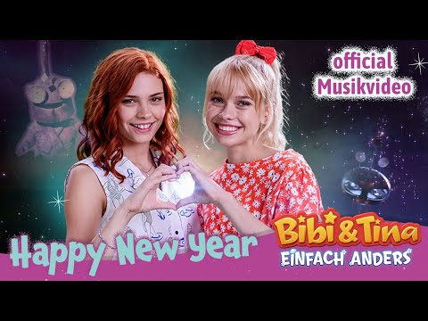 Bibi & Tina - Einfach Anders | HAPPY NEW YEAR - Official Musikvideo