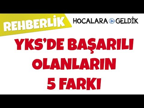 Yks de başarılı olanların 5 farkı