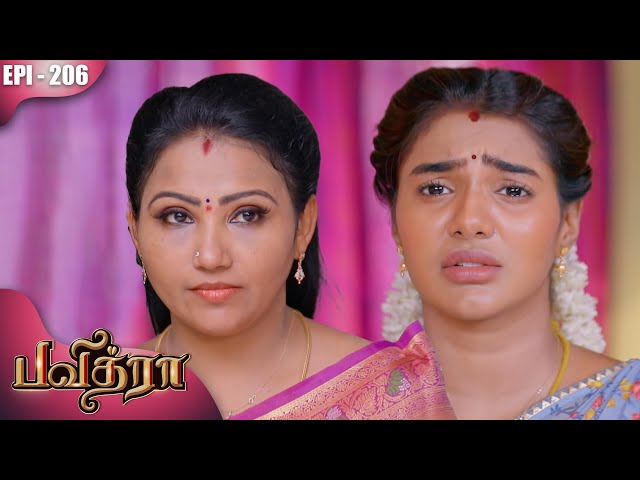 பவித்ரா | Pavithra | Episode - 206 | Kalaignar TV
