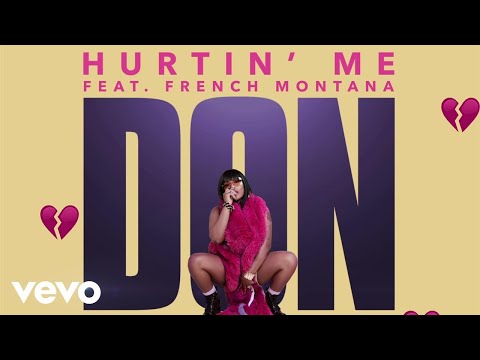 Stefflon Don - Hurtin' Me (Audio) ft. French Montana