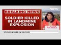 Soldier Dies After Stepping On Old Landmine Near Line Of Control  - 01:33 min - News - Video