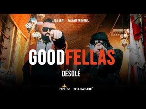 Jala Brat & Kalash Criminel - Désolé (Official Music Video)