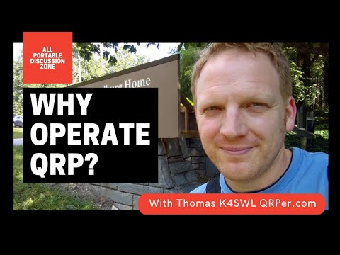 Why Operate QRP Portable?