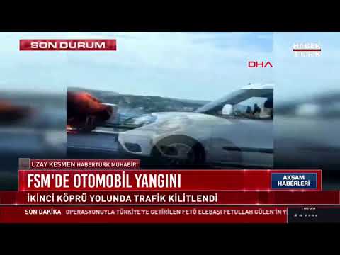 Fatih Sultan Mehmet Köprüsü’nde otomobil yangını…