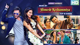 Best of Himesh Reshammiya Top 15 Romantic Songs Video HD