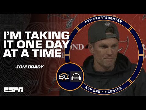 Tom Brady will take it 'one day at a time' when making decision on future | SC with SVP