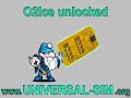 O2 ICE unlocked with UNIVERSAL SIM
