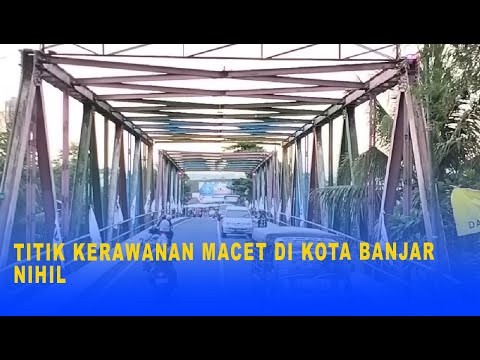 TITIK KERAWANAN MACET DI KOTA BANJAR NIHIL