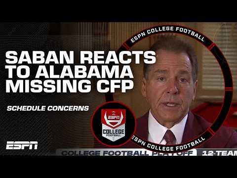 Nick Saban reacts to Alabama MISSING the 2024 College Football Playoff ...