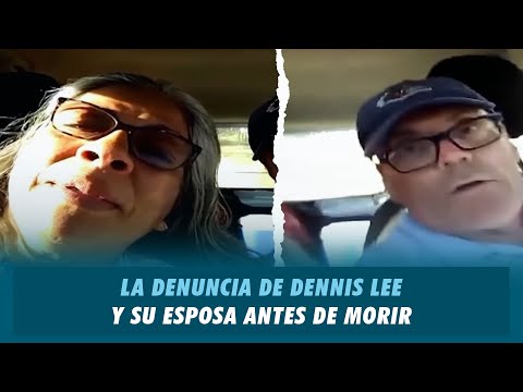 Video: La denuncia de Dennis Lee y su esposa antes de morir | Matinal