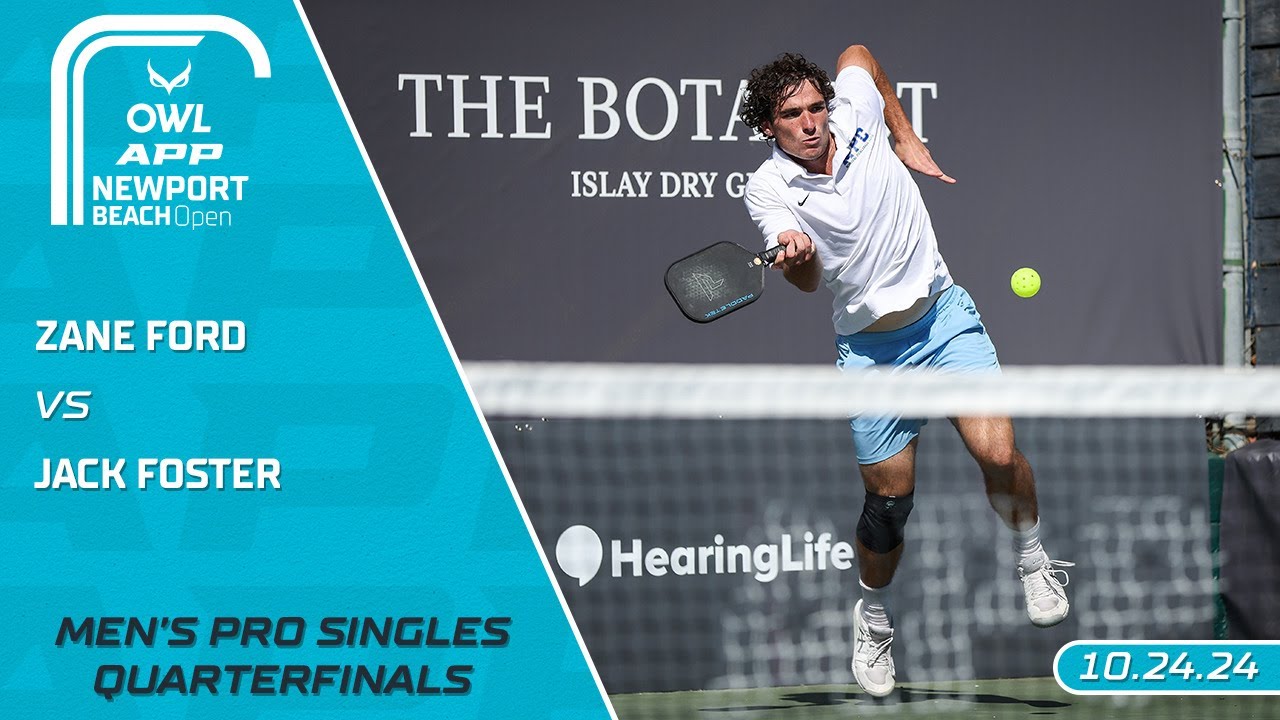 2024 The OWL APP Newport Beach Open I Zane Ford vs. Jack Foster | Men's Singles Quarterfinals
