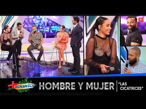 Hombre y Mujer "Las cicatrices" MAS ROBERTO