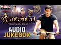 Srimanthudu Full Songs Jukebox