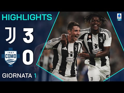 JUVENTUS-COMO 3-0 | HIGHLIGHTS | 1ª GIORNATA | SERIE A ENILIVE 2024/25