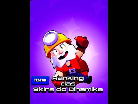 Rankeando Skins do Dinamike-da pior ao melhor 🔥 #brawlstars