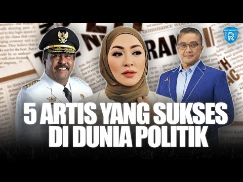 5 Artis yang Sukses Terjun di Dunia Politik, Siapa Saja?