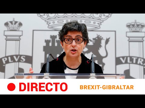 EN DIRECTO 🔴 LAYA: «Hay un PRINCIPIO de ACUERDO sobre GIBRALTAR con REINO UNIDO tras el BREXIT»|RTVE