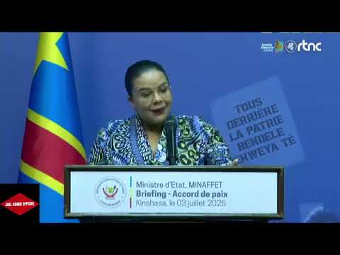 #RDC Briefing Presse - Comprendre l’Accord de paix RDC-Rwanda signé le 27 juin 2025 à Washington DC