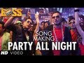 Party All Night Ft. Honey Singh Boss Song Making | Akshay Kumar, Sonakshi Sinha