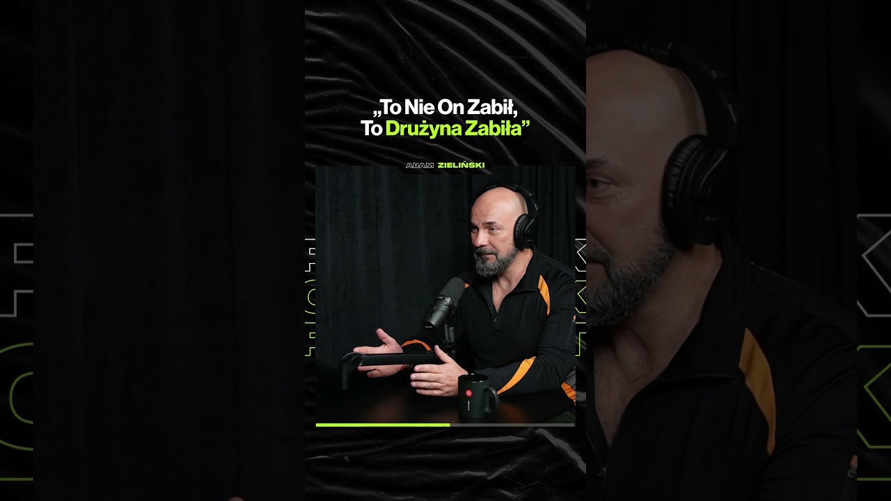 "To Nie On Zabił, To Drużyna Zabiła" – ft. mjr Adam Zieliński
