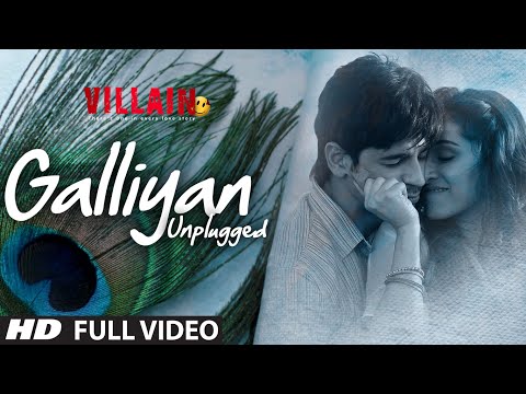 Galliyan (Unplugged) Lyrics - Ek Villain | Shraddha Kapoor