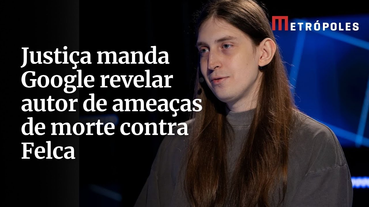 Justiça manda Google revelar autor de ameaças de morte contra Felca
