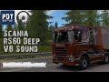 Scania R560 Deep V8 Sound v10.0 1.36.x